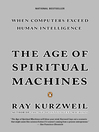 The Age of Spiritual Machines